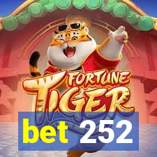 bet 252